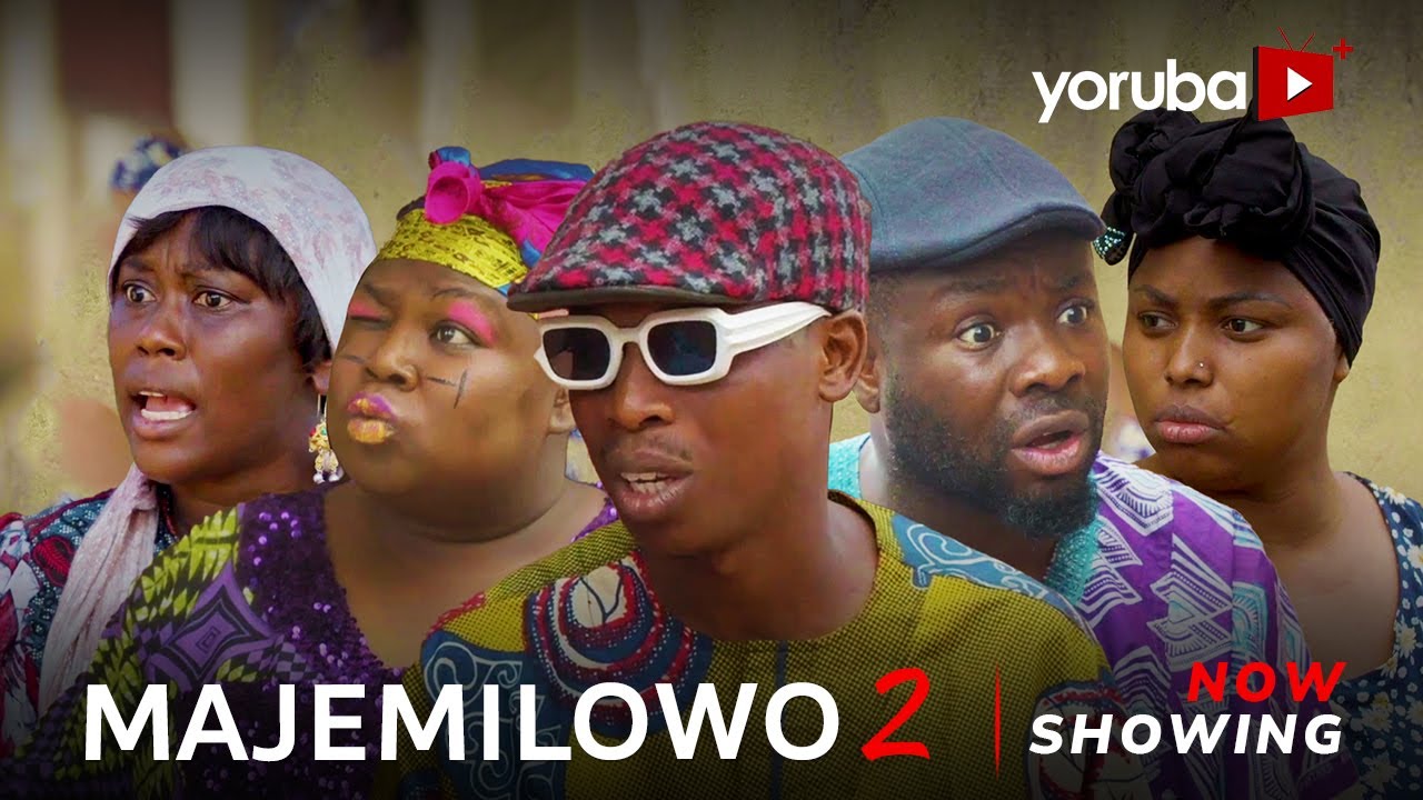 DOWNLOAD Majemilowo 2 (2023) - Yoruba Movie