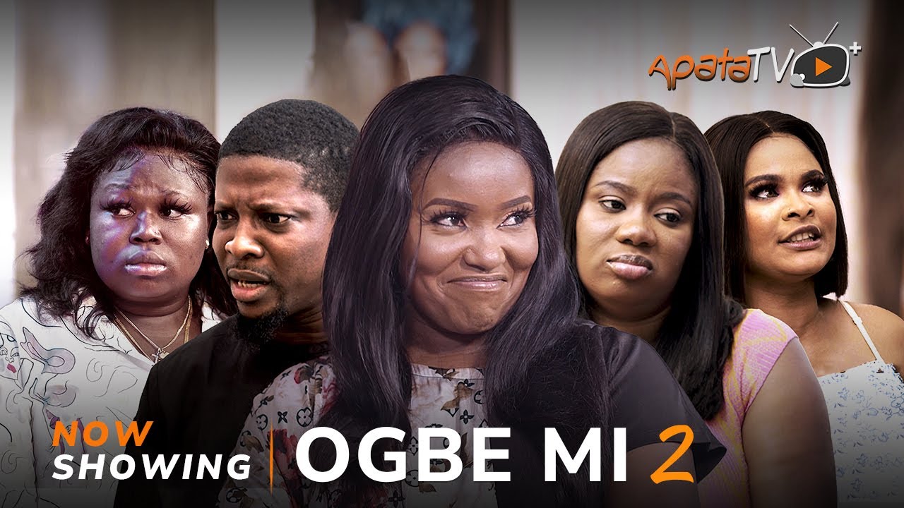 DOWNLOAD Ogbe Mi 2 (2023) - Yoruba Movie