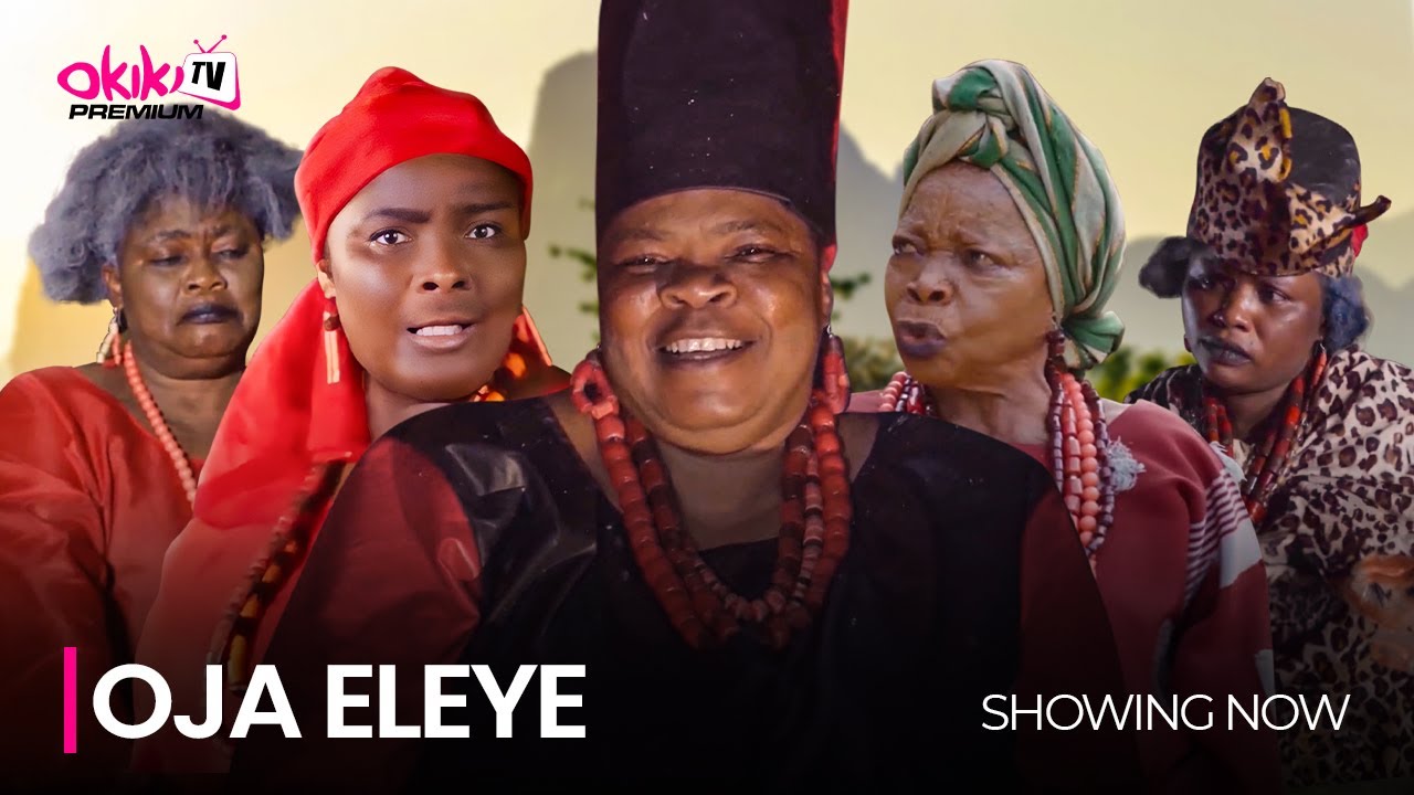 DOWNLOAD Oja Eleye (2023) - Yoruba Movie