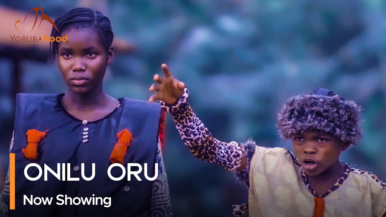 DOWNLOAD Onilu Oru (2023) - Yoruba Movie