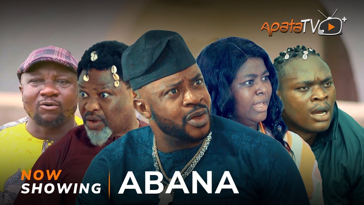 DOWNLOAD Abana (2023) - Yoruba Movie