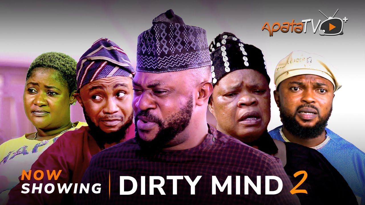 DOWNLOAD Dirty Mind 2 (2023) - Yoruba Movie