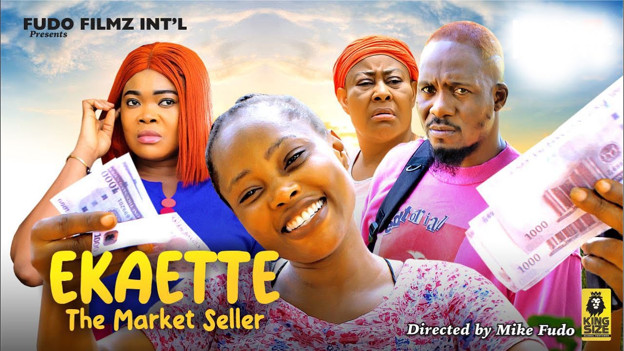 DOWNLOAD Ekaette The Market Seller (2023) - Nollywood Movie