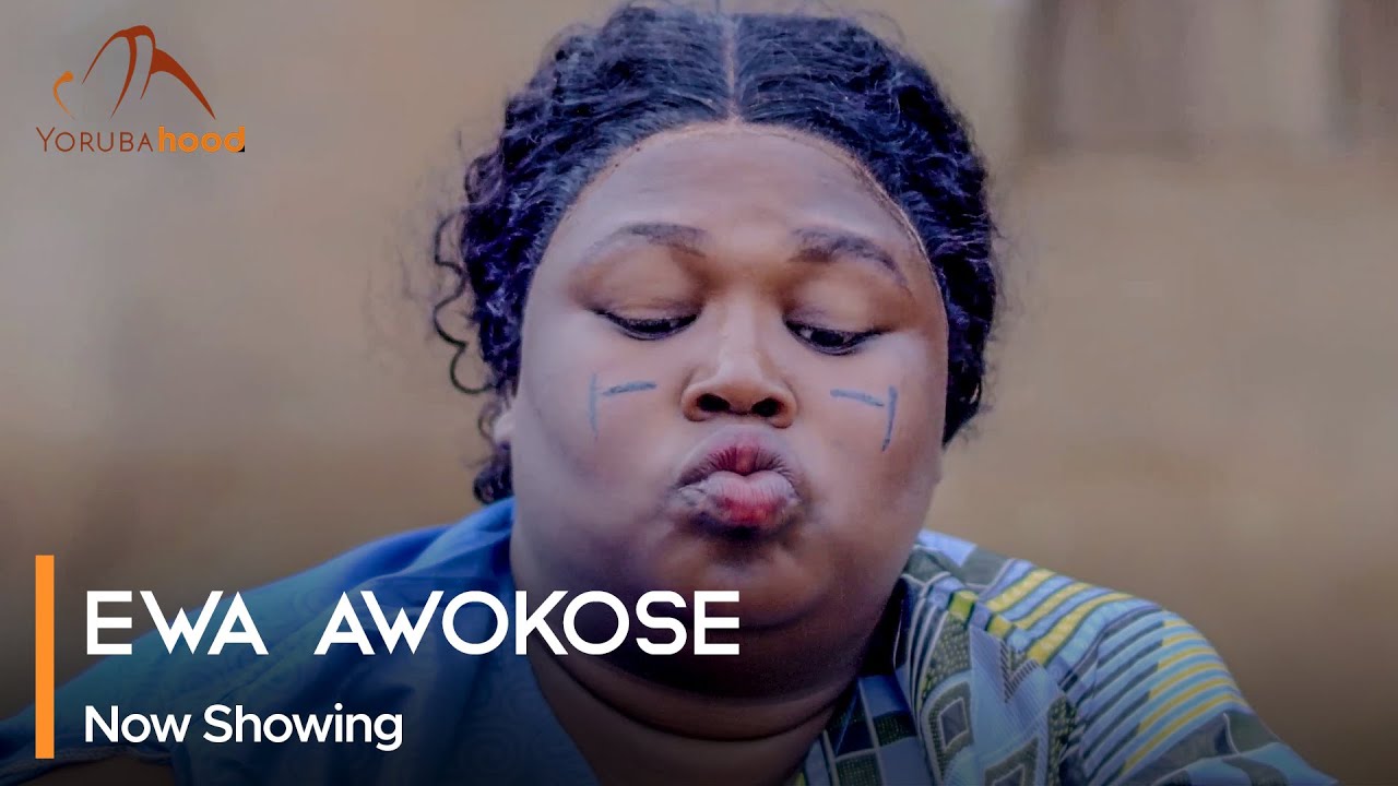 DOWNLOAD Ewa Awokose (2023) - Yoruba Movie