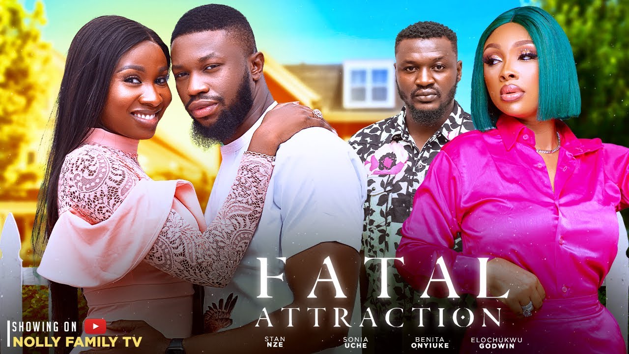 DOWNLOAD Fatal Attraction (2023) - Nollywood Movie