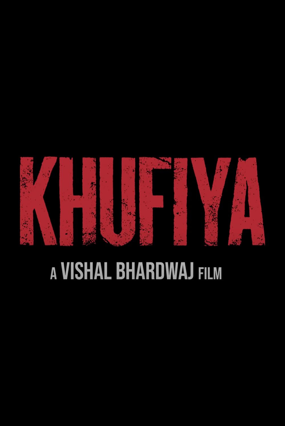 FULL MOVIE: Khufiya (2023)