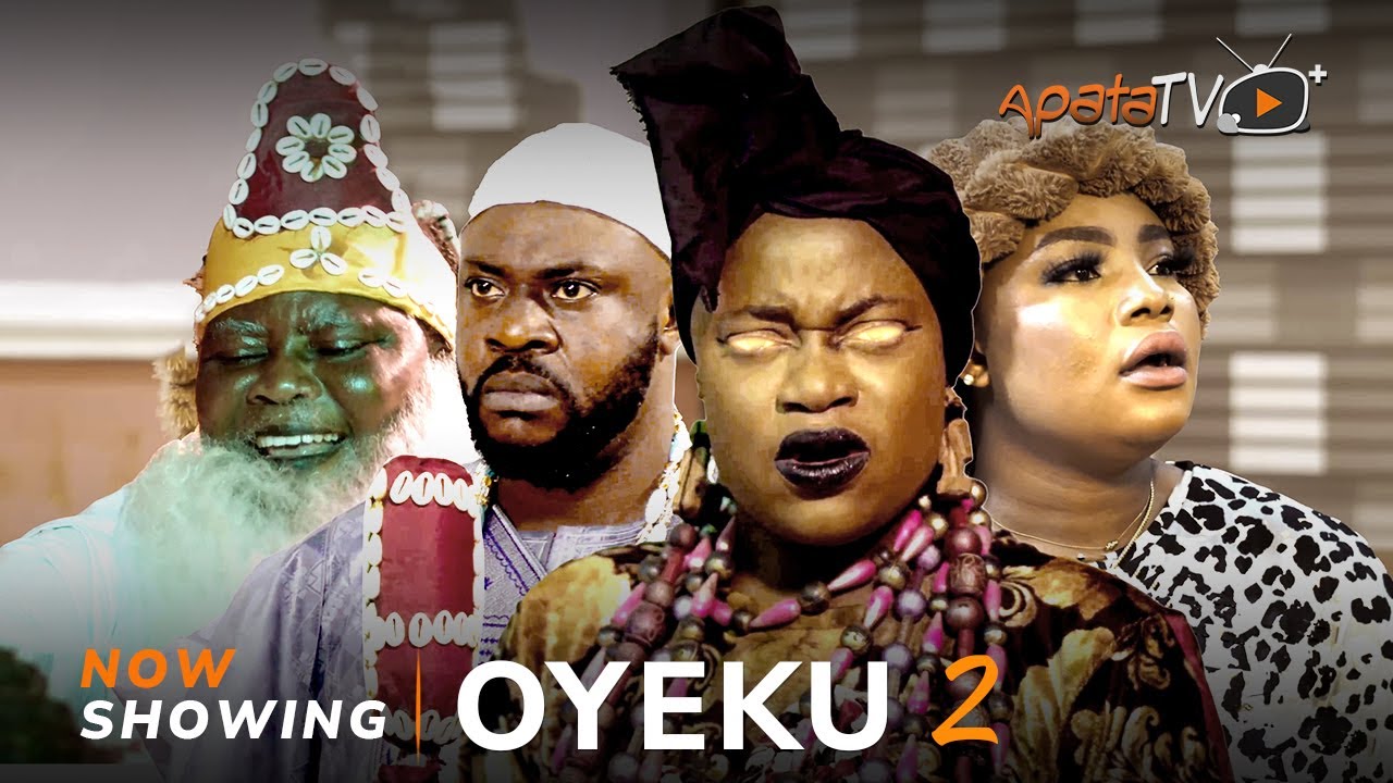 DOWNLOAD Oyeku 2 (2023) - Yoruba Movie