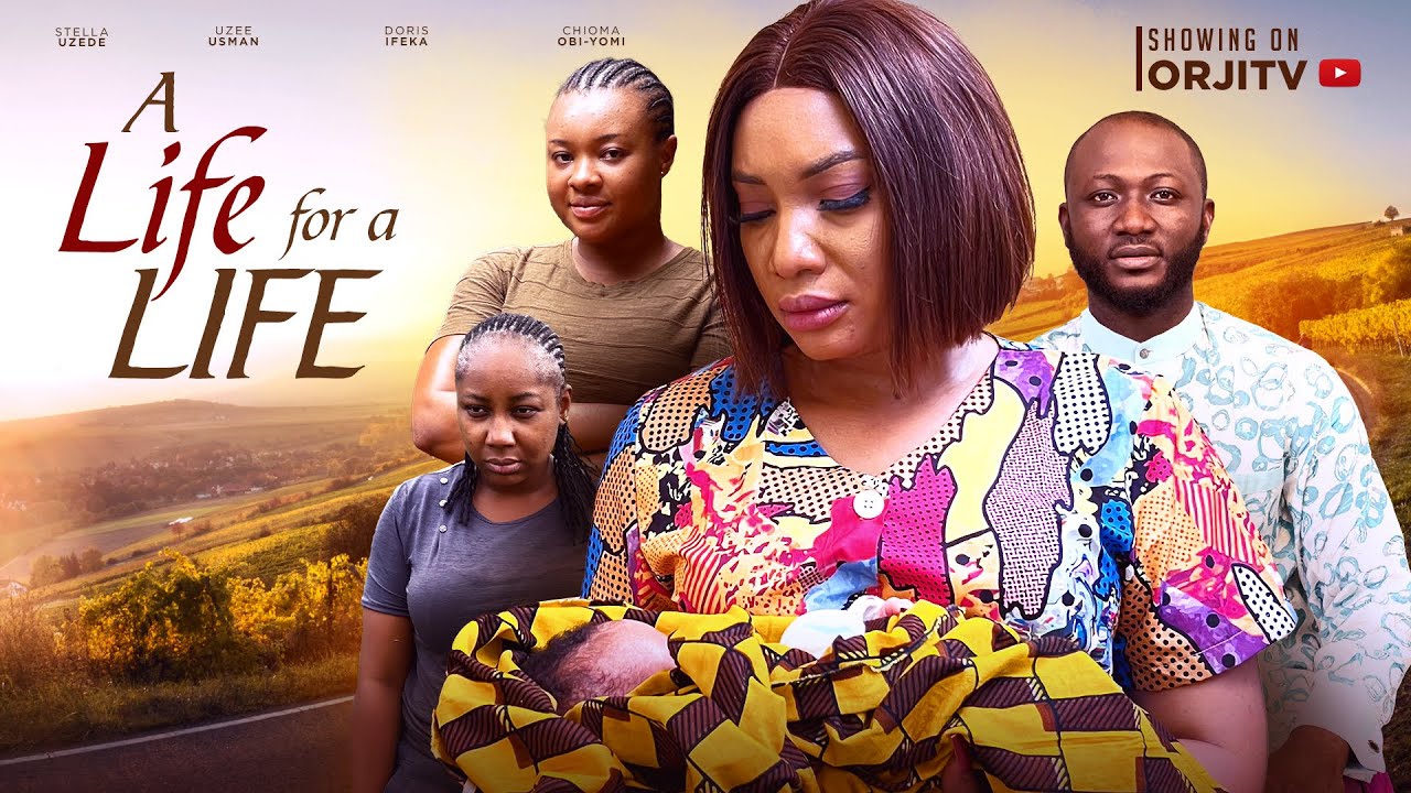 DOWNLOAD A Life For A Life (2023) - Nollywood Movie