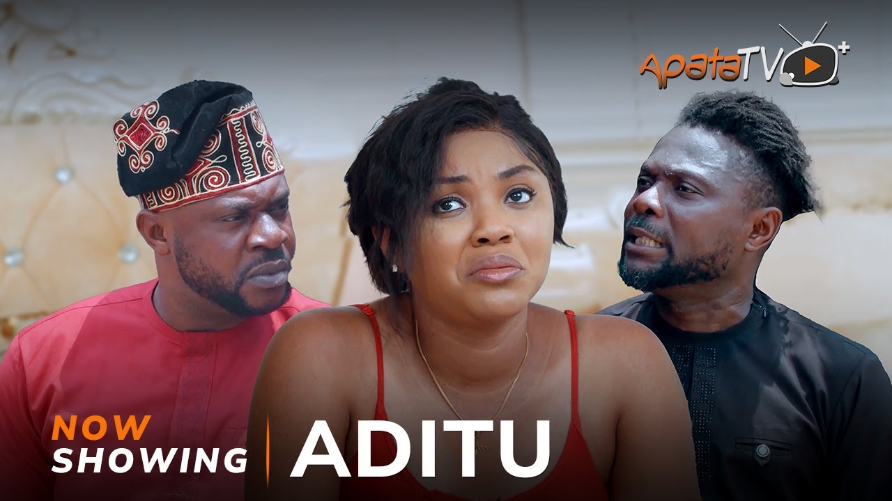 DOWNLOAD Aditu (2023) - Yoruba Movie