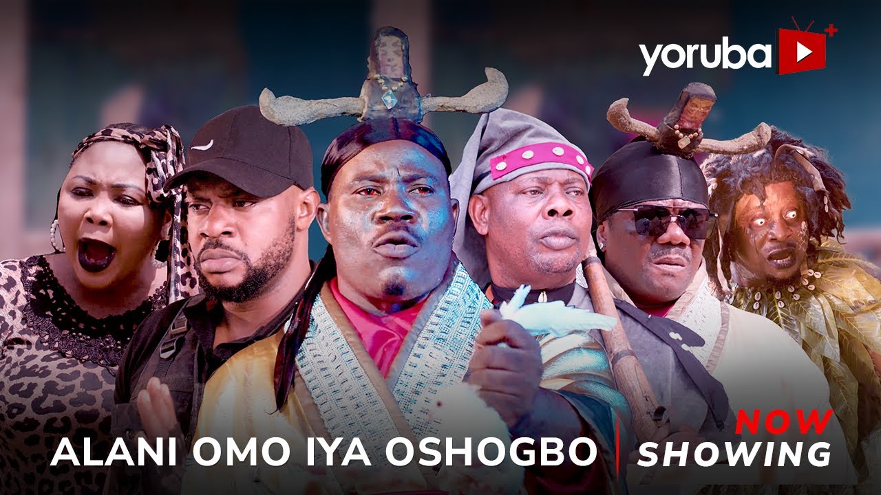 DOWNLOAD Alani Omo Iya Oshogbo (2023) - Yoruba Movie