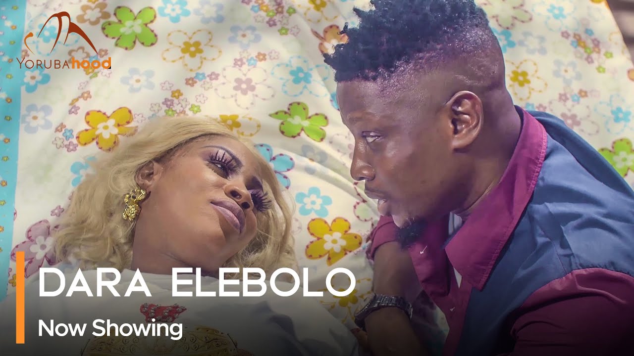 DOWNLOAD Dara Elebolo (2023) - Yoruba Movie
