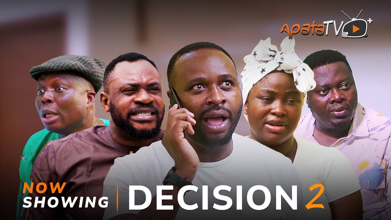 DOWNLOAD Decision Part 2 (2023) - Yoruba Movie