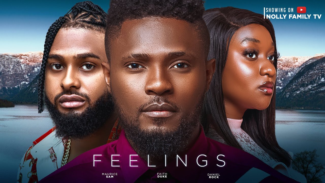 DOWNLOAD Feelings (2023) - Nollywood Movie