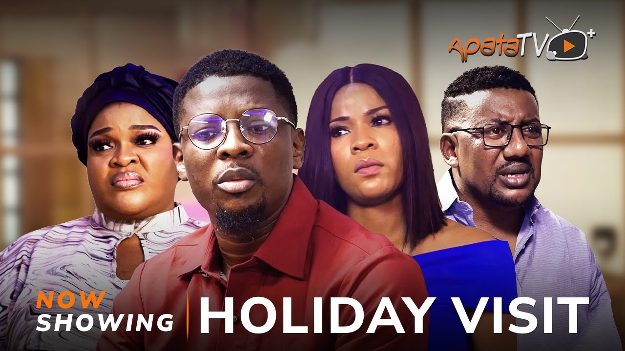 DOWNLOAD Holiday Visit (2023) - Yoruba Movie