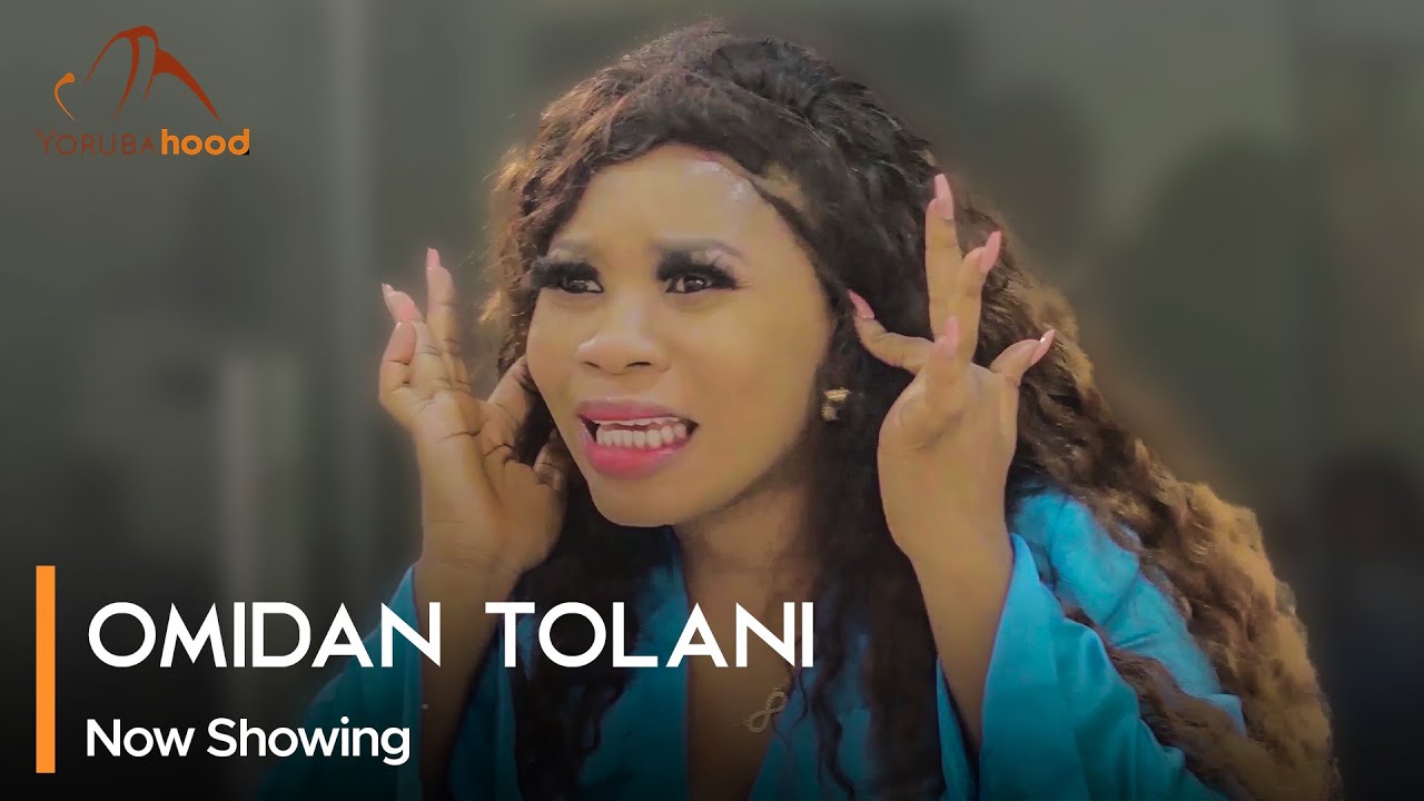 DOWNLOAD Omidan Tolani (2023) - Yoruba Movie
