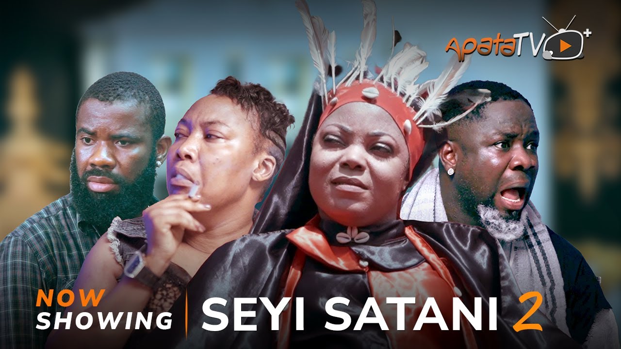 DOWNLOAD Seyi Satani Part 2 (2023) - Yoruba Movie