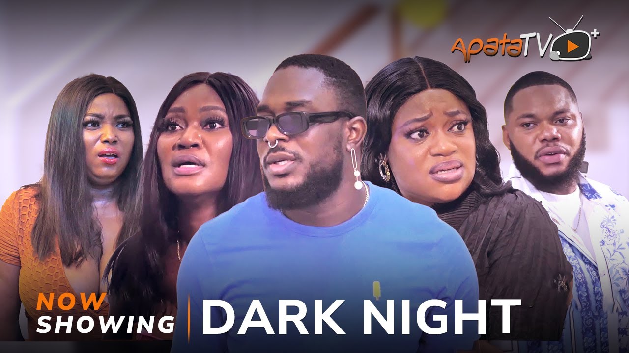 DOWNLOAD Dark Night (2023) - Yoruba Movie