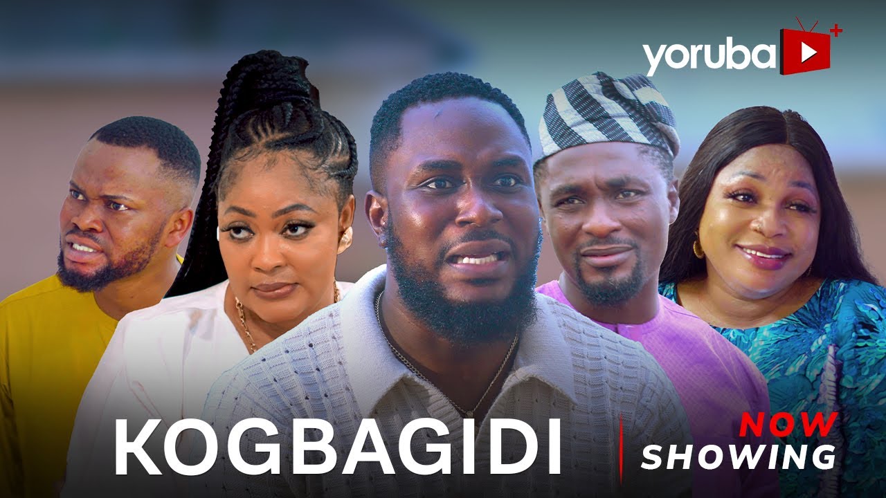 DOWNLOAD Kogbagidi (2023) - Yoruba Movie