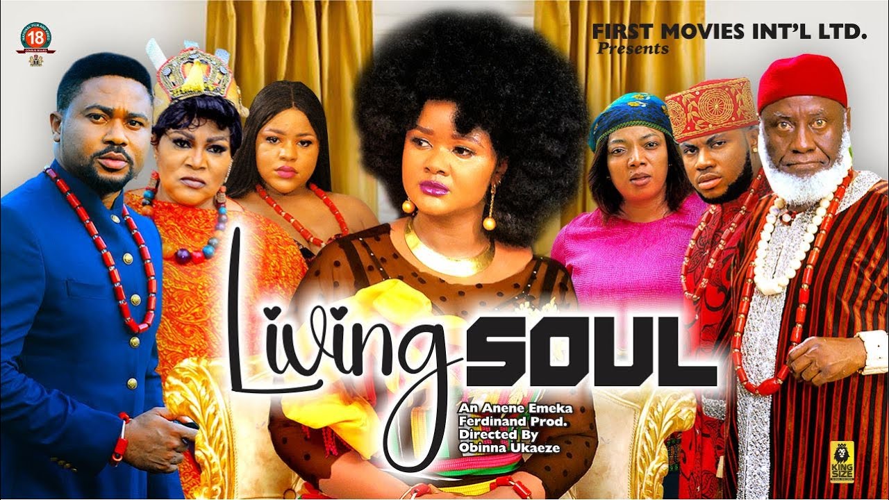 DOWNLOAD Living Soul (2023) - Nollywood Movie
