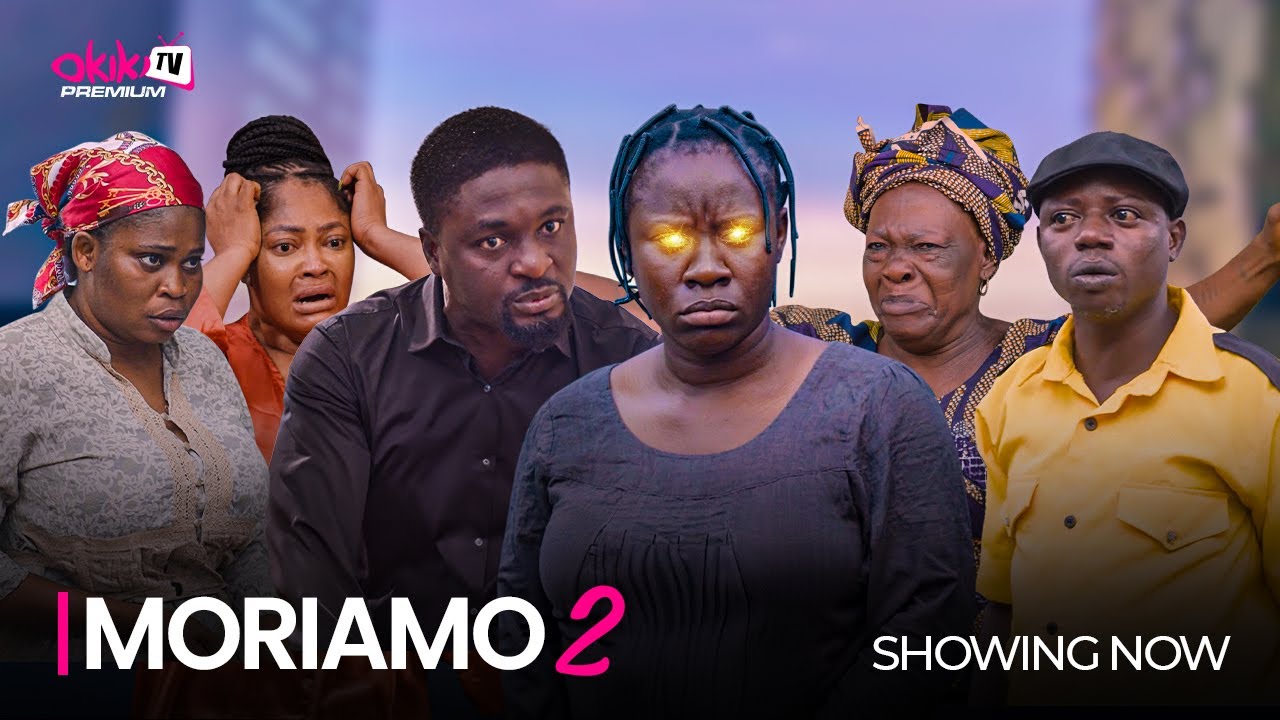 DOWNLOAD Moriamo 2 (2023) - Yoruba Movie