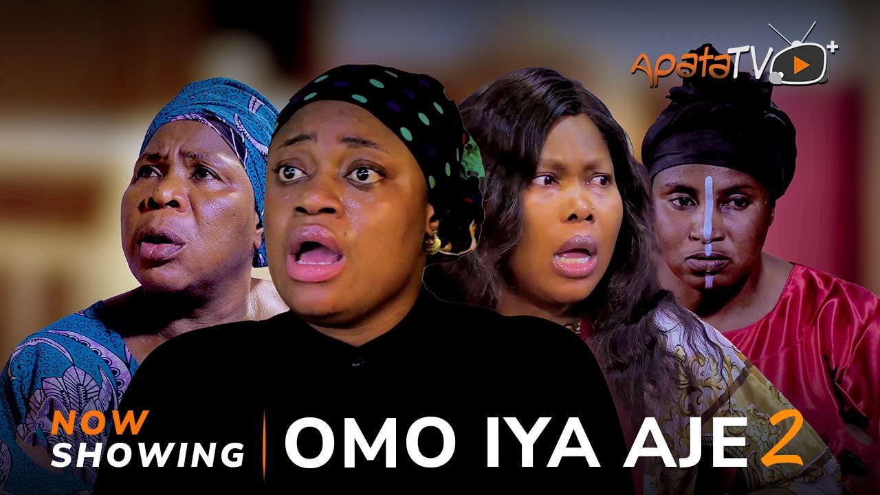 DOWNLOAD Omo Iya Aje 2 (2023) - Yoruba Movie