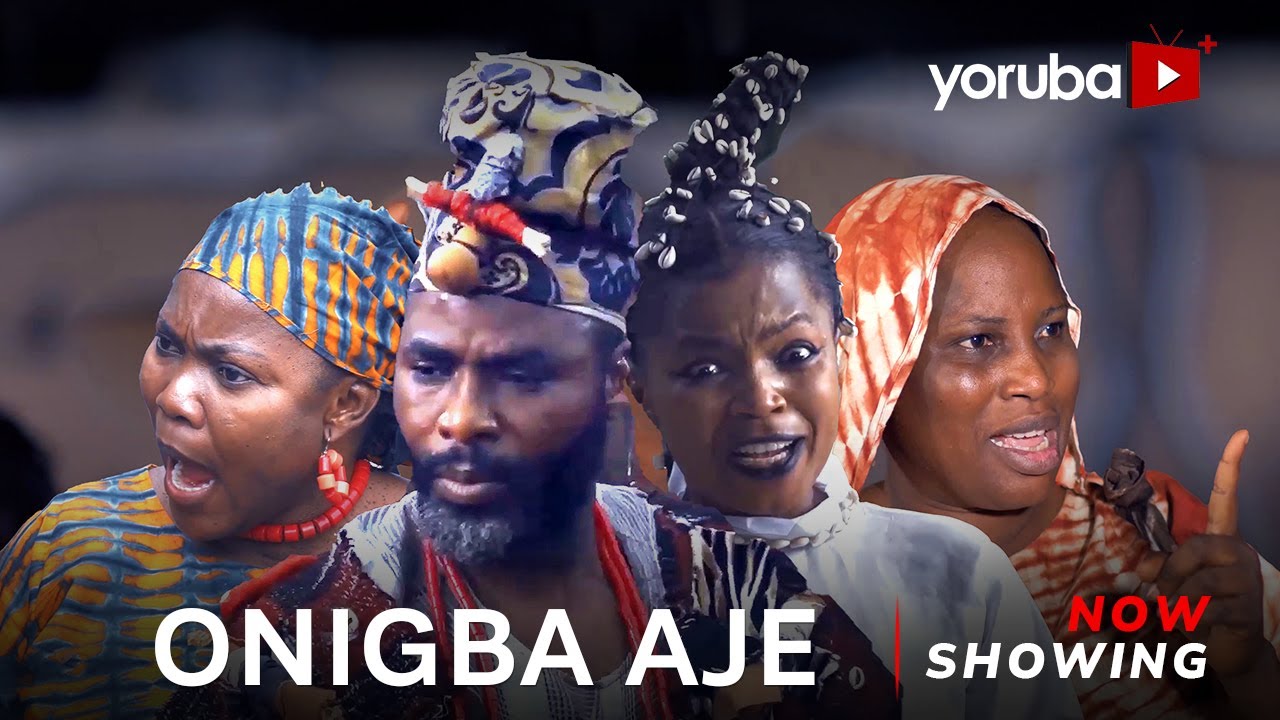 DOWNLOAD Onigba Aje (2023) - Yoruba Movie
