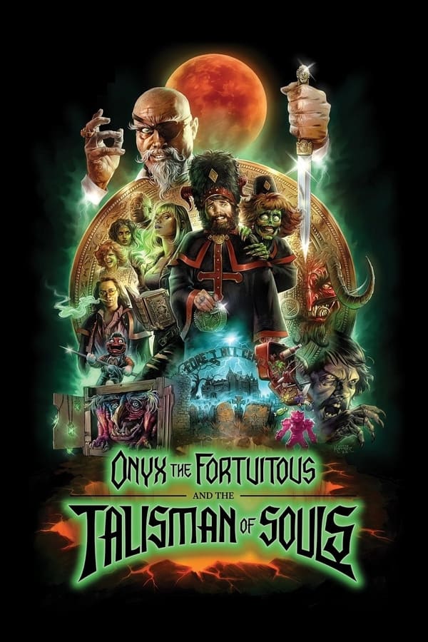 FULL MOVIE: Onyx The Fortuitous and the Talisman of Souls (2023)
