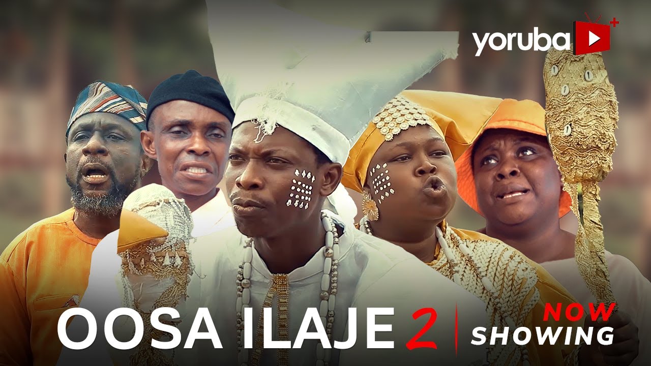 DOWNLOAD Oosa Ilaje Part 2 (2023) - Yoruba Movie