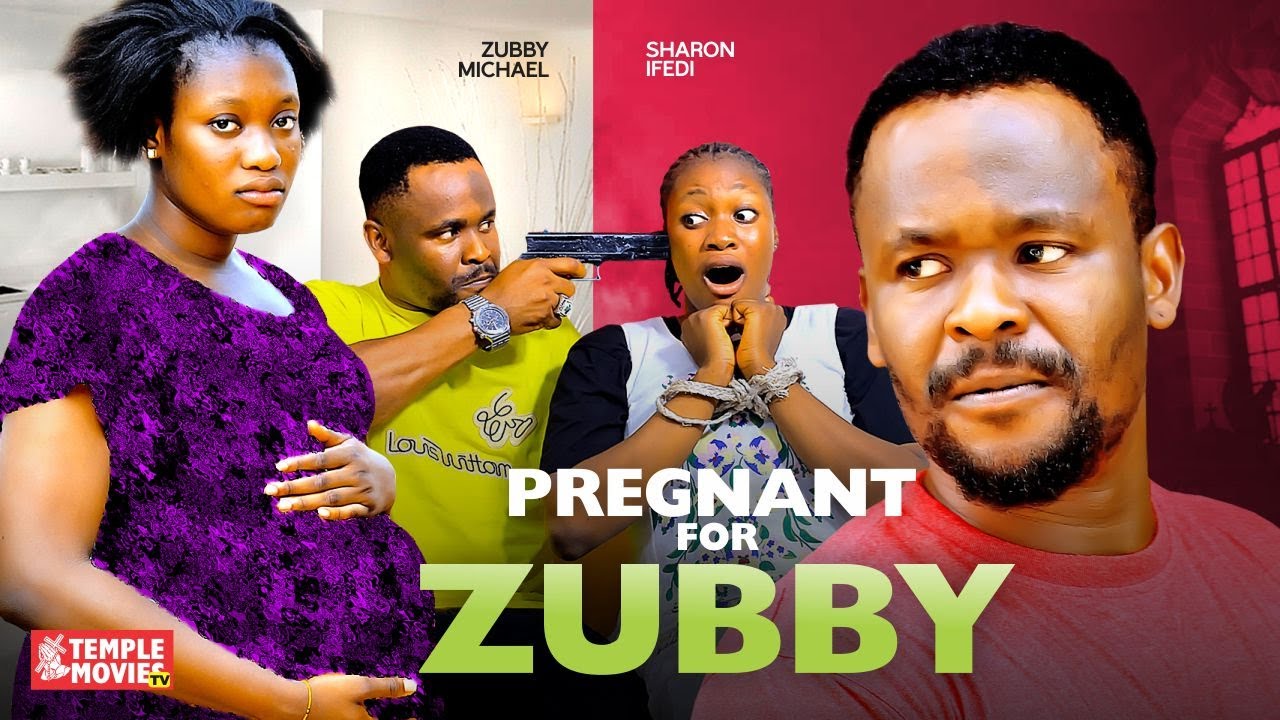 DOWNLOAD Pregnant For Zubby (2023) - Nollywood Movie