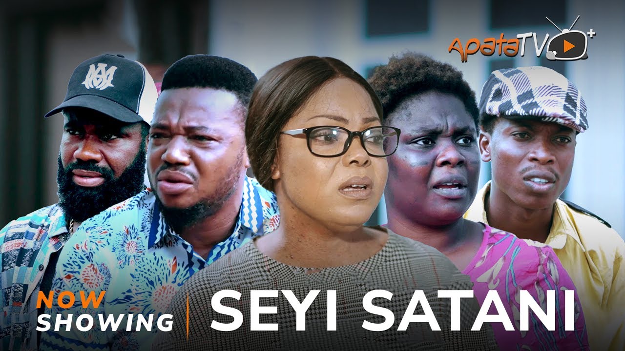 DOWNLOAD Seyi Satani (2023) - Yoruba Movie