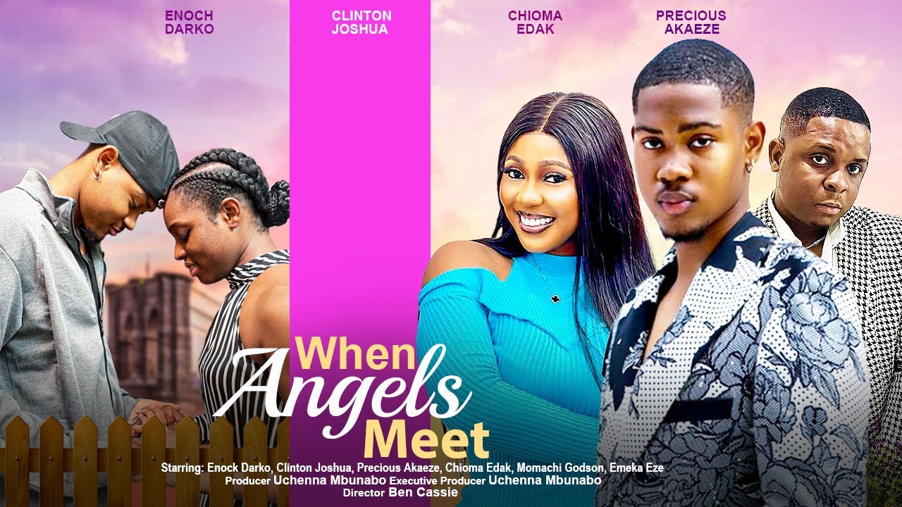 DOWNLOAD When Angels Meet (2023) - Nollywood Movie
