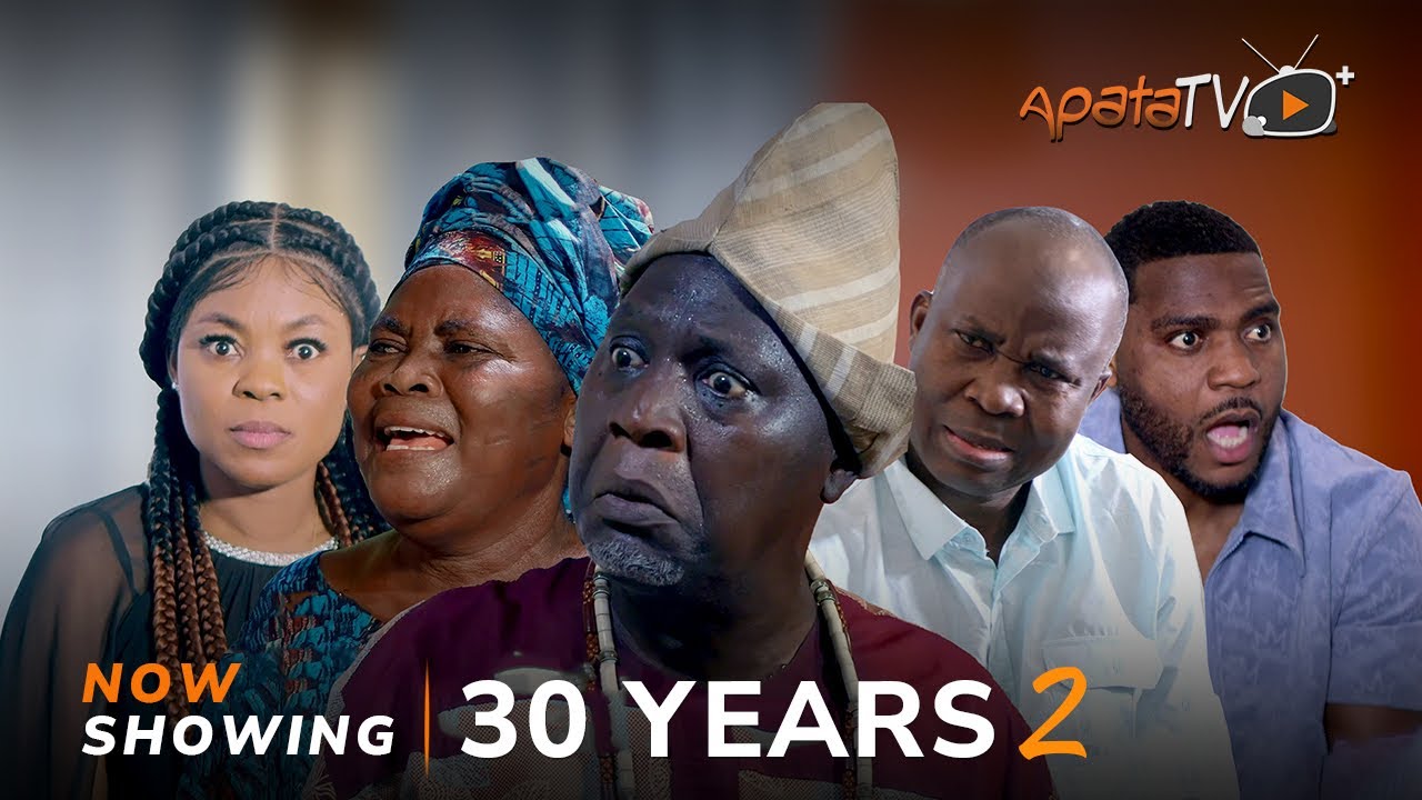 DOWNLOAD 30 Years Part 2 (2023) - Yoruba Movie
