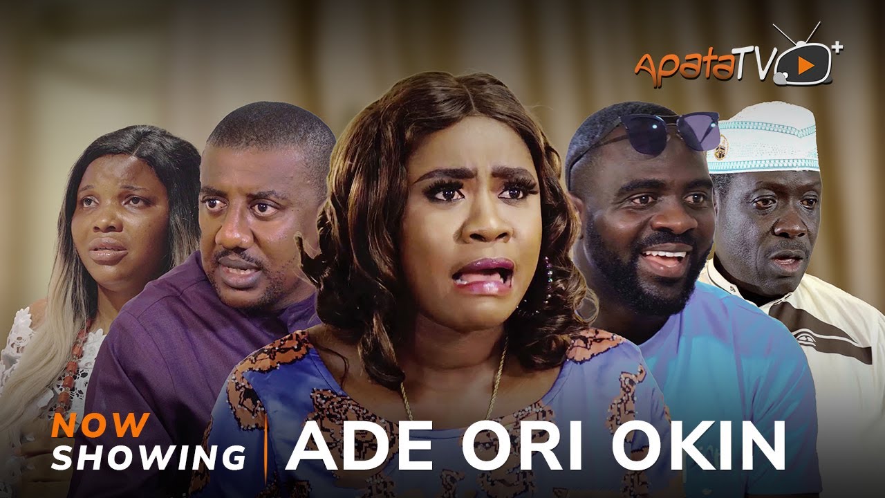 DOWNLOAD Ade Ori Okin (2023) - Yoruba Movie