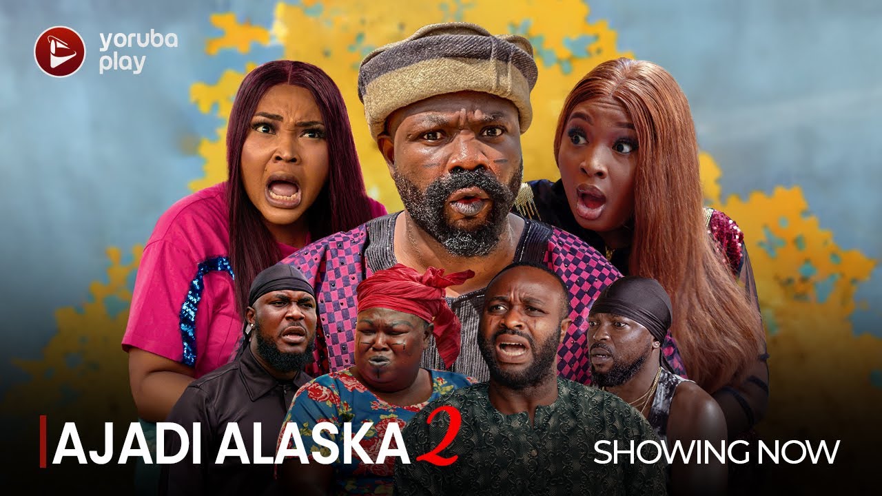 DOWNLOAD Ajadi Alaska Part 2 (2023) - Yoruba Movie