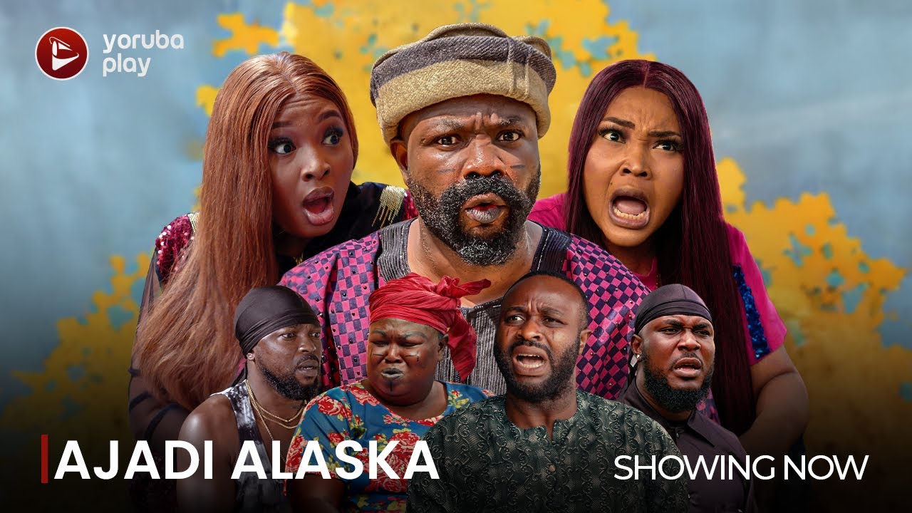 DOWNLOAD Ajadi Alaska (2023) - Yoruba Movie