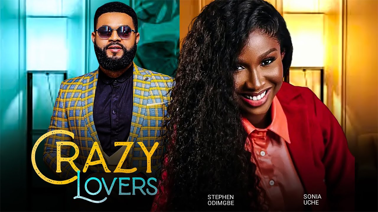 DOWNLOAD Crazy Lovers (2023) - Nollywood Movie