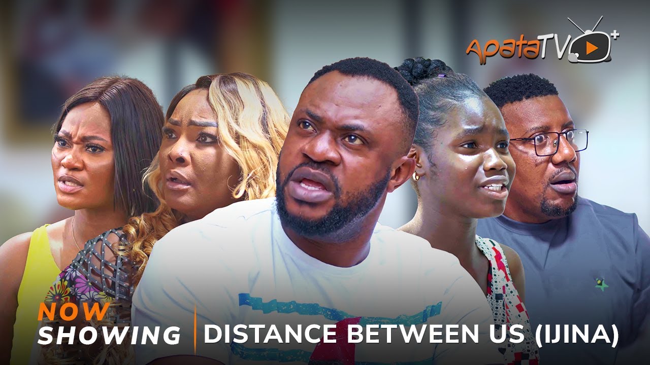 DOWNLOAD Distance Between Us (2023) - Yoruba Movie