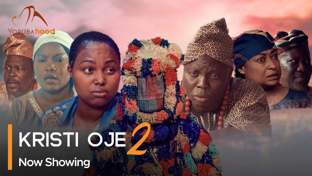 DOWNLOAD Kristi Oje Part 2 (2023) - Yoruba Movie