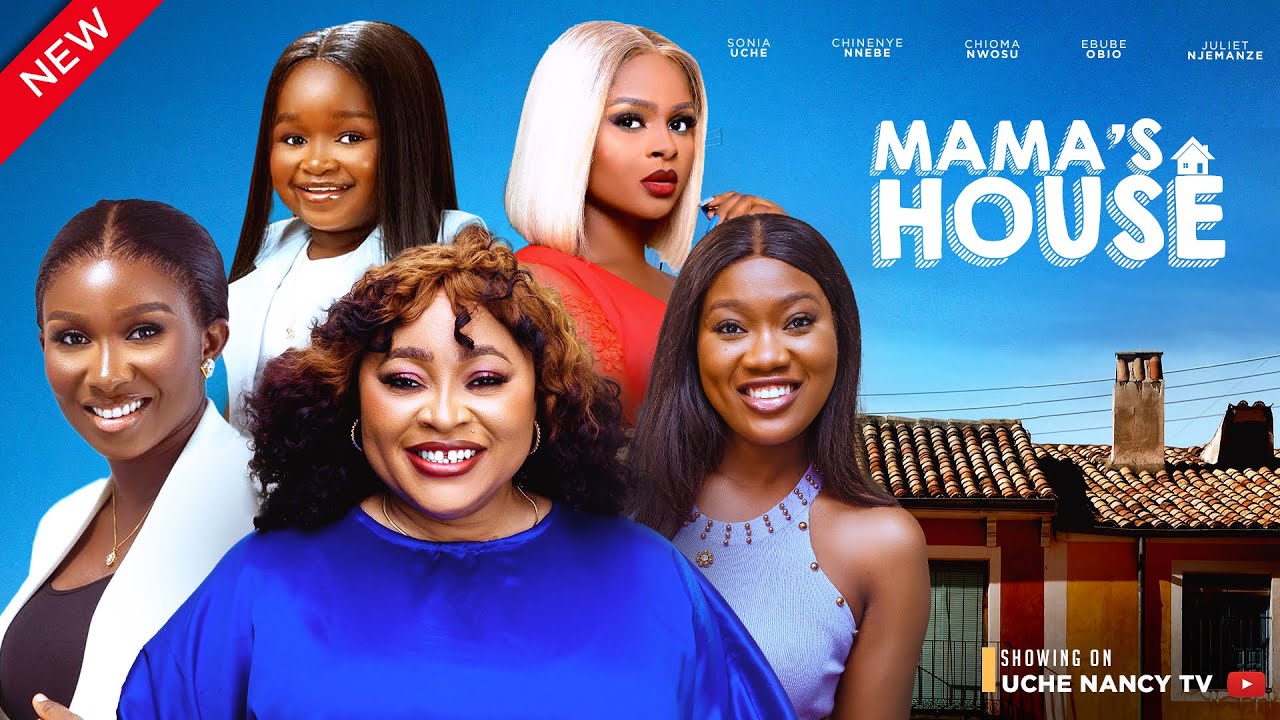 DOWNLOAD Mama’s House (2023) - Nollywood Movie