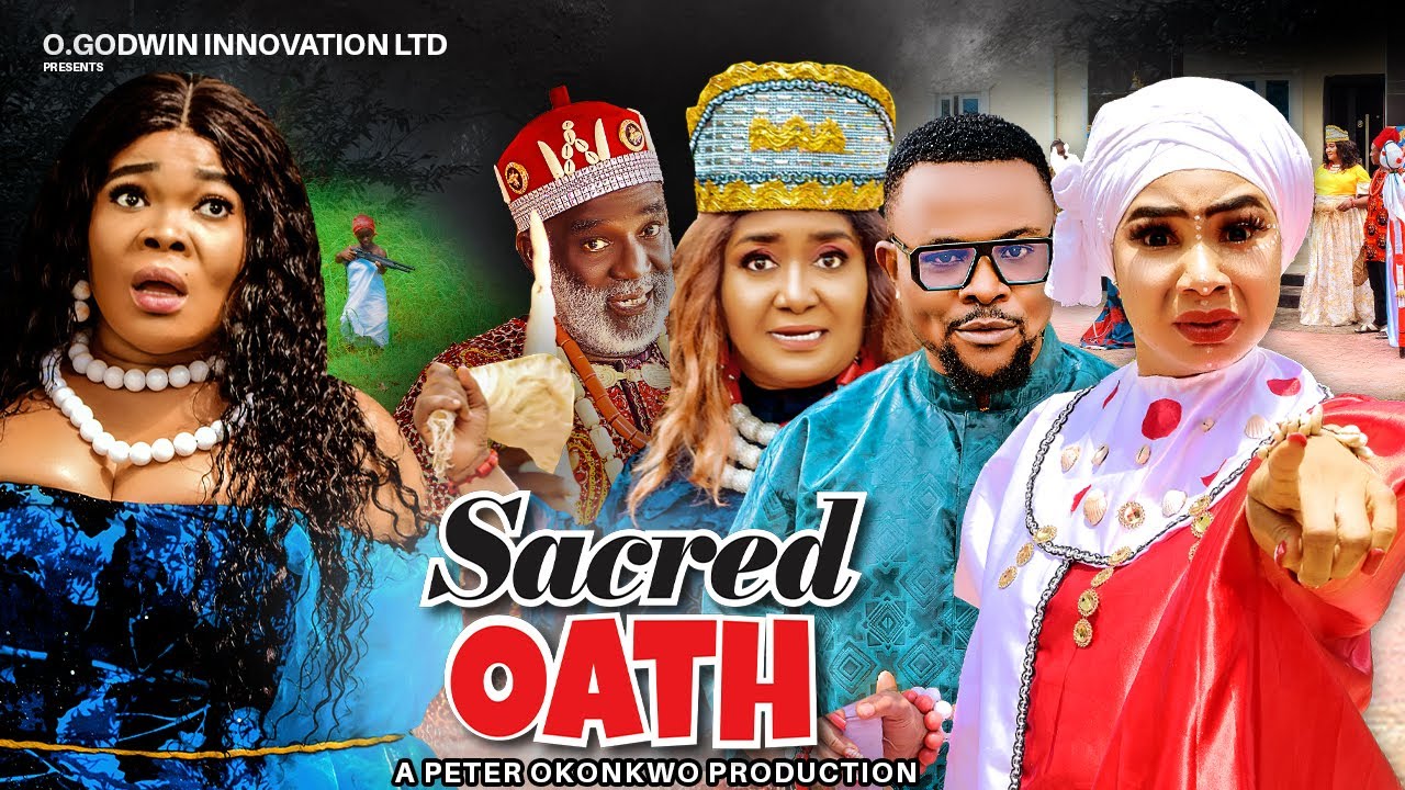 DOWNLOAD Sacred Oath (2023) - Nollywood Movie