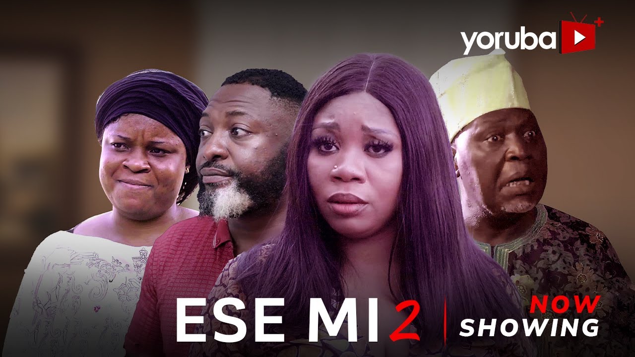 DOWNLOAD Ese Mi Part 2 (2023) - Yoruba Movie