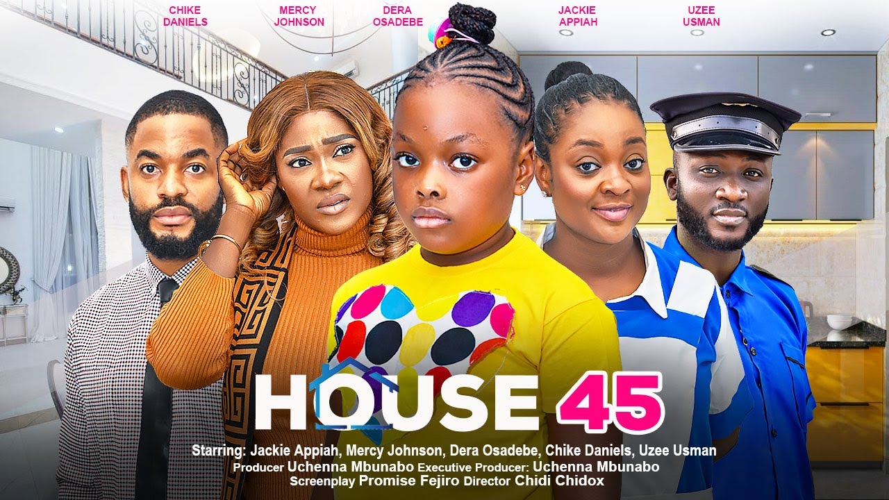 DOWNLOAD House 45 (2024) - Nollywood Movie