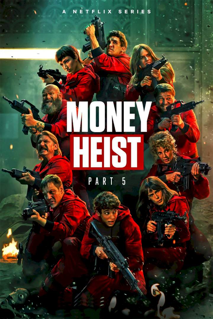 COMPLETE SEASON: Money Heist (Season 5 Part 1) [Action]