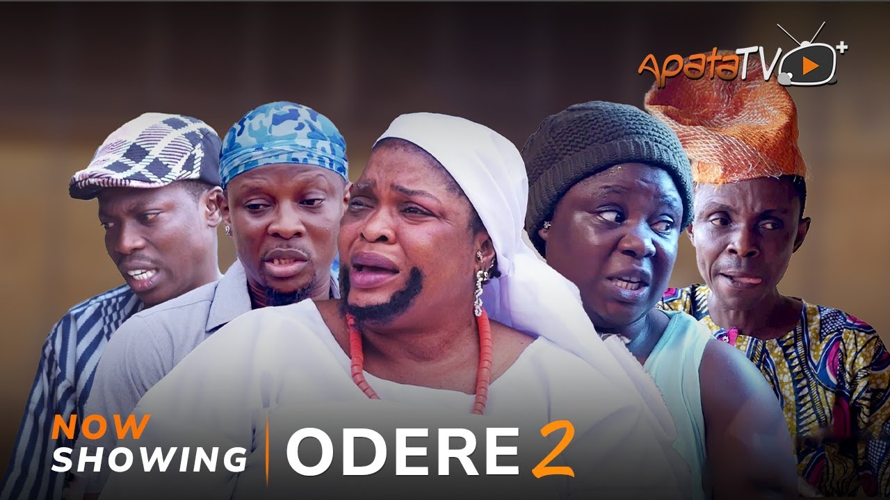 DOWNLOAD Odere Part 2 (2023) - Yoruba Movie