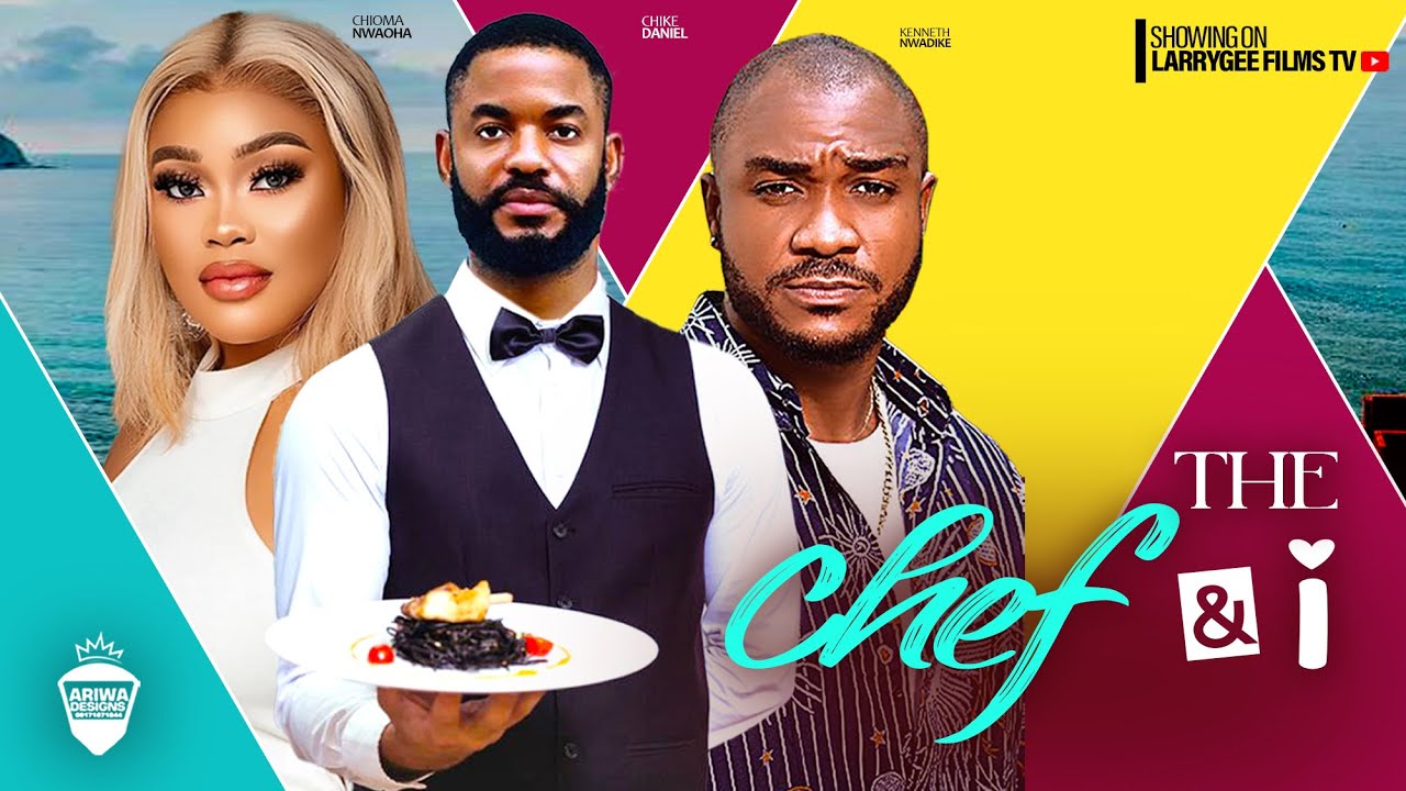DOWNLOAD The Chef and I (2024) - Nollywood Movie