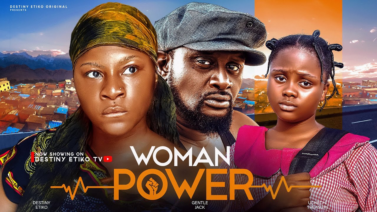 DOWNLOAD Woman Power (2024) - Nollywood Movie