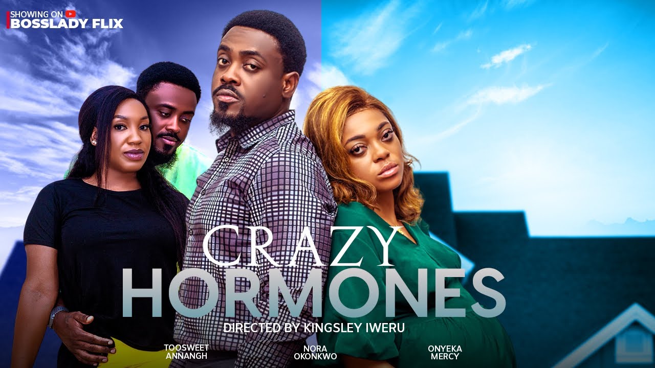 DOWNLOAD Crazy Hormones (2024) - Nollywood Movie