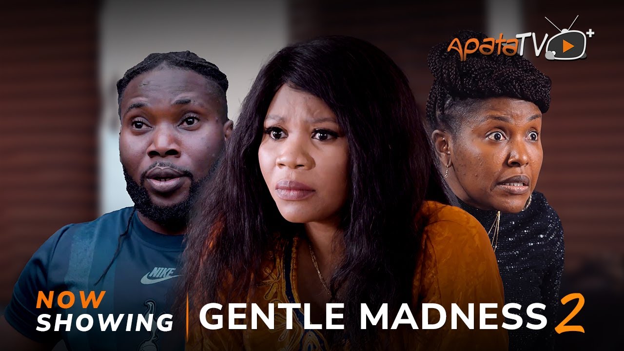 DOWNLOAD Gentle Madness Part 2 (2023) - Yoruba Movie
