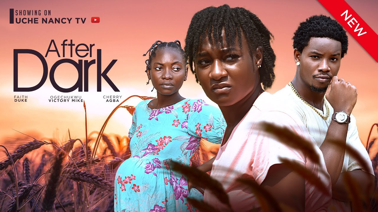 DOWNLOAD After Dark (2024) - Nollywood