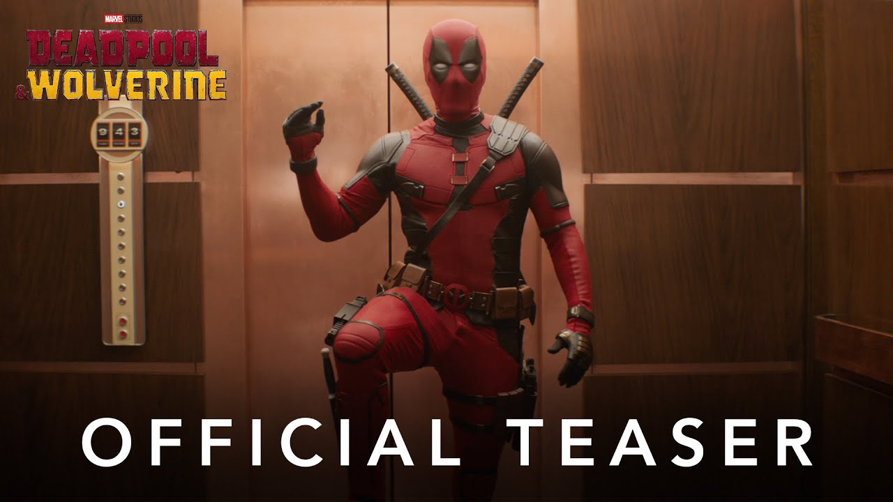 Deadpool & Wolverine (2024) – Official Teaser